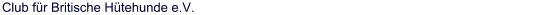 Club für Britische Hütehunde e.V.